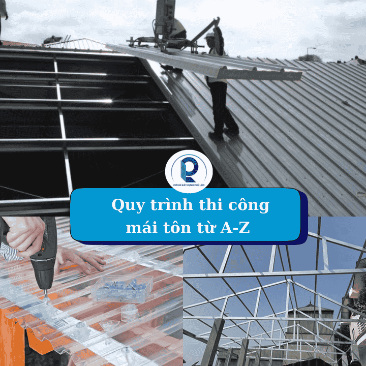 Bảng giá thi công mái tôn tại Bình Chánh mới nhất